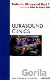 Pediatric Ultrasound Part 1, An Issue of Ultrasound Clinics
