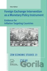 Foreign Exchange Intervention as a Monetary Policy Instrument