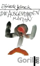 Die Ausgesperrten