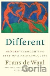 Different : Gender Through the Eyes of a Primatologist