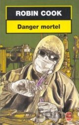 Danger mortel