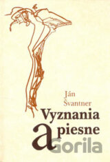 Vyznania a piesne