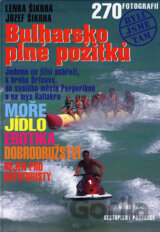 Bulharsko plné požitků