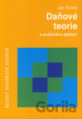 Daňové teorie s praktickou aplikací
