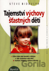 Tajemství výchovy šťastných dětí