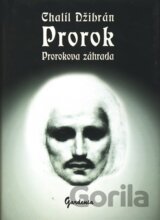 Prorok, Prorokova záhrada