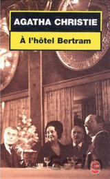 A l'hôtel Bertram
