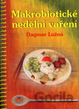 Makrobiotické nedělní vaření
