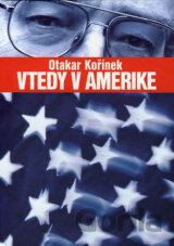 Vtedy v Amerike