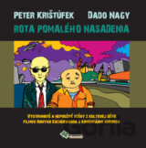 Rota pomalého nasadenia