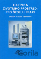 Technika životního prostředí pro školu i praxi
