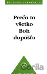 Prečo to všetko Boh dopúšťa