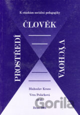 Člověk - prostředí - výchova