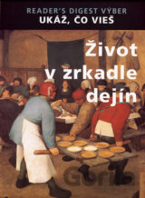 Život v zrkadle dejín