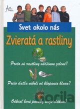 Zvieratá a rastliny