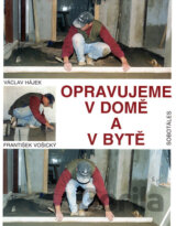 Opravujeme v domě a v bytě