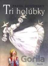 Tri holúbky