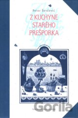 Z kuchyne starého Prešporka