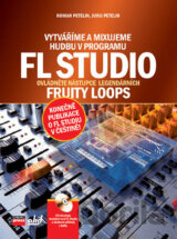 Vytváříme a mixujeme hudbu v programu FL Studio