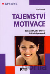 Tajemství motivace