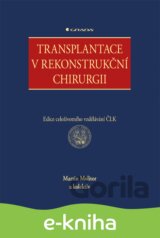 Transplantace v rekonstrukční chirurgii