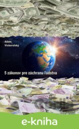 5 zákonov pre záchranu ľudstva