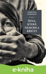 Žena, která nemohla křičet