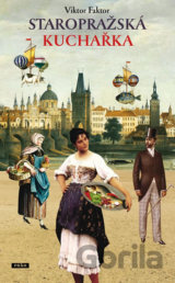 Staropražská kuchařka