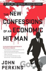 The New Confessions of an Economic Hit Man