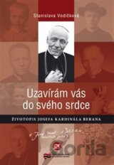Uzavírám vás do svého srdce