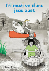 Tři muži ve člunu jsou zpět