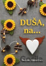 Duša, na ...
