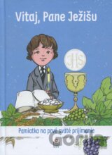 Vitaj, Pane Ježišu (pre chlapca)