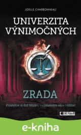 Univerzita výnimočných: Zrada