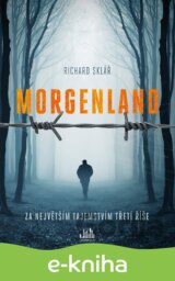 Morgenland - Za největším tajemstvím třetí říše