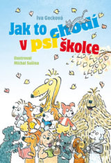 Jak to chodí v psí školce