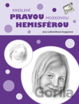 Kreslení pravou mozkovou hemisférou