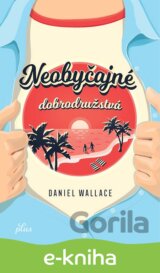 Neobyčajné dobrodružstvá