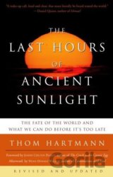 The Last Hours of Ancient Sunlight