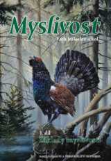 Myslivost 1. díl