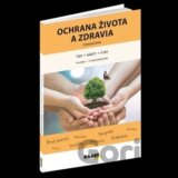 Ochrana života a zdravia