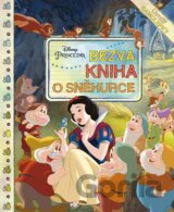 Princezna: Bezva kniha o Sněhurce