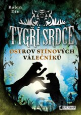 Tygří srdce: Ostrov Stínových válečníků