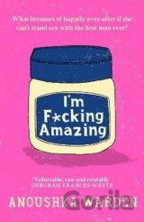 I´m F*cking Amazing