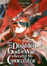 After the Disabled God of War Became My Concubine (Novel) 1