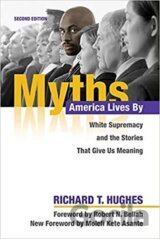 Myths America Lives By