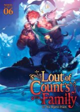 Lout of Count’s Family (Novel) 6