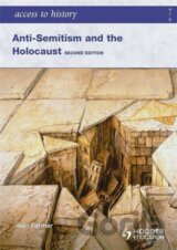 Access to History: Anti-Semitism and the Holocaust