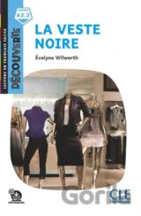 La veste noire - Niveau A2.2 - Lecture Découverte - Audio téléchargeable