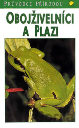 Obojživelníci a plazi - Steinbach